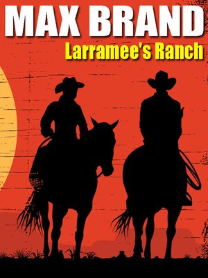 cover image of Larramee's Ranch
